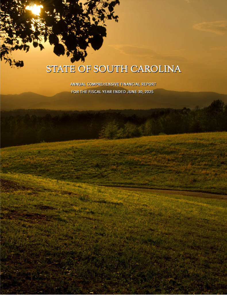 rolling hills of green, manicured grass with hills and the setting sun in the background. Text says State of South Carolina Annual Comprehensive Financial Report for the fiscal year ended June 30, 2025 